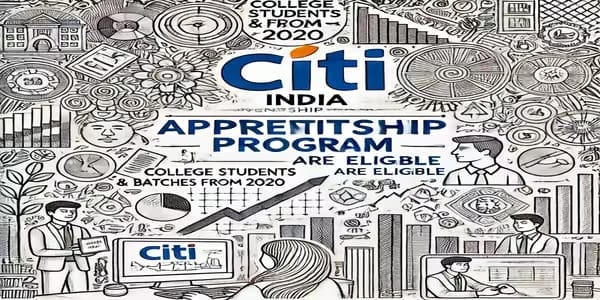 Citi India Apprenticeship Program 2025 – Eligibility, Stipend & How to Apply