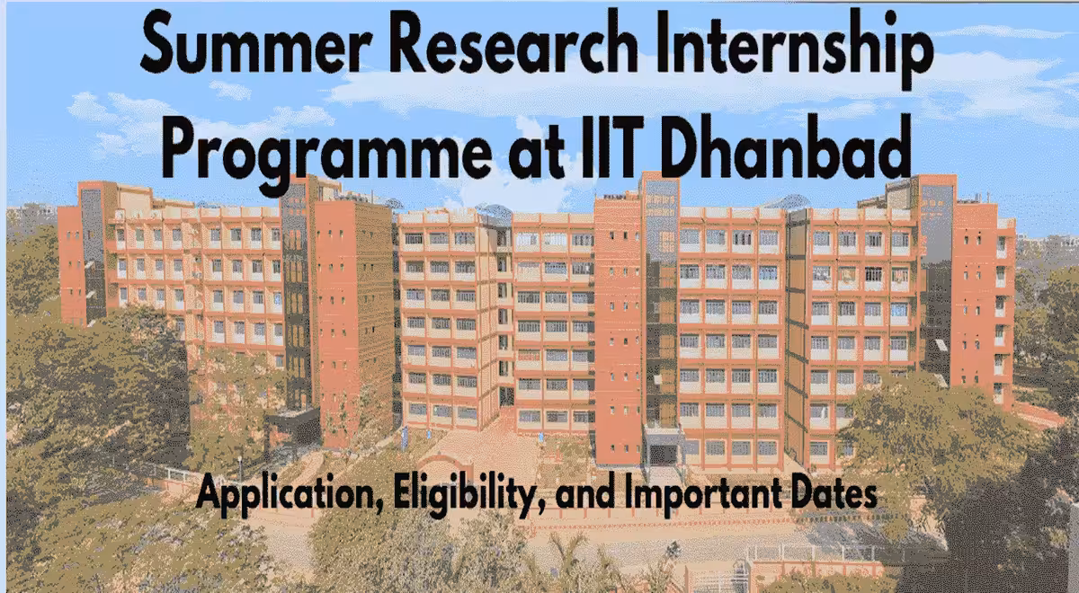 IIT Dhanbad Summer Internship 2025