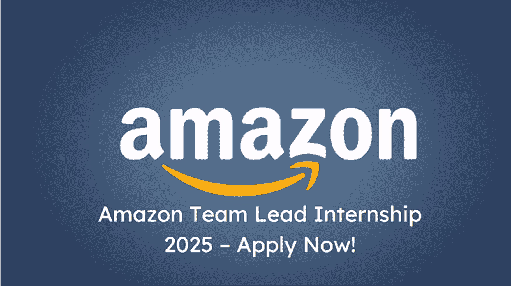 Amazon Team Lead Internship 2025