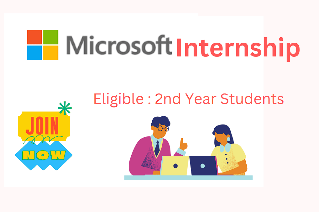 Microsoft Internship, Explore Program, Second-Year Students, Software Engineering, Internship Opportunities, Microsoft India