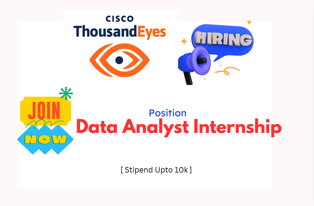 Data Analyst Internship at Cisco ThousandEyes