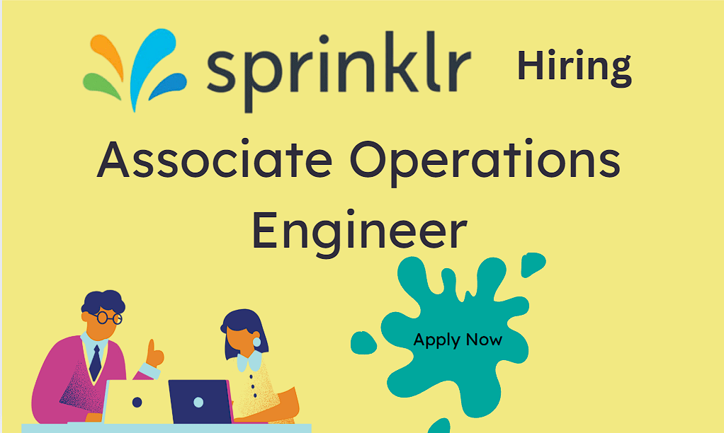 Associate Operations Engineer at sprinklr