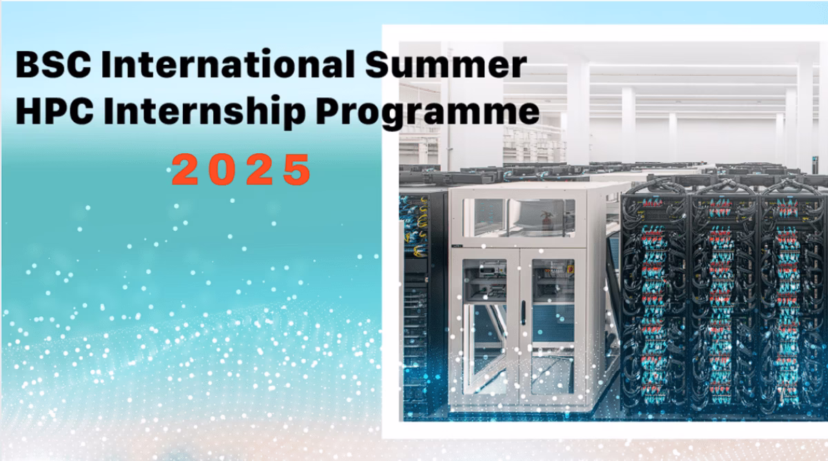 BSC International Summer HPC Internship Programme 2025 A Great Opportunity for Students