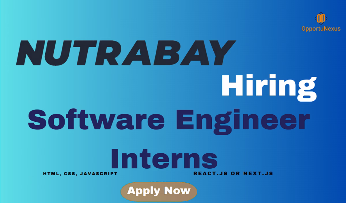 Software Engineer Internship at Nutrabay [ Freshers + College Students ; Apply Right Now 2025 ]