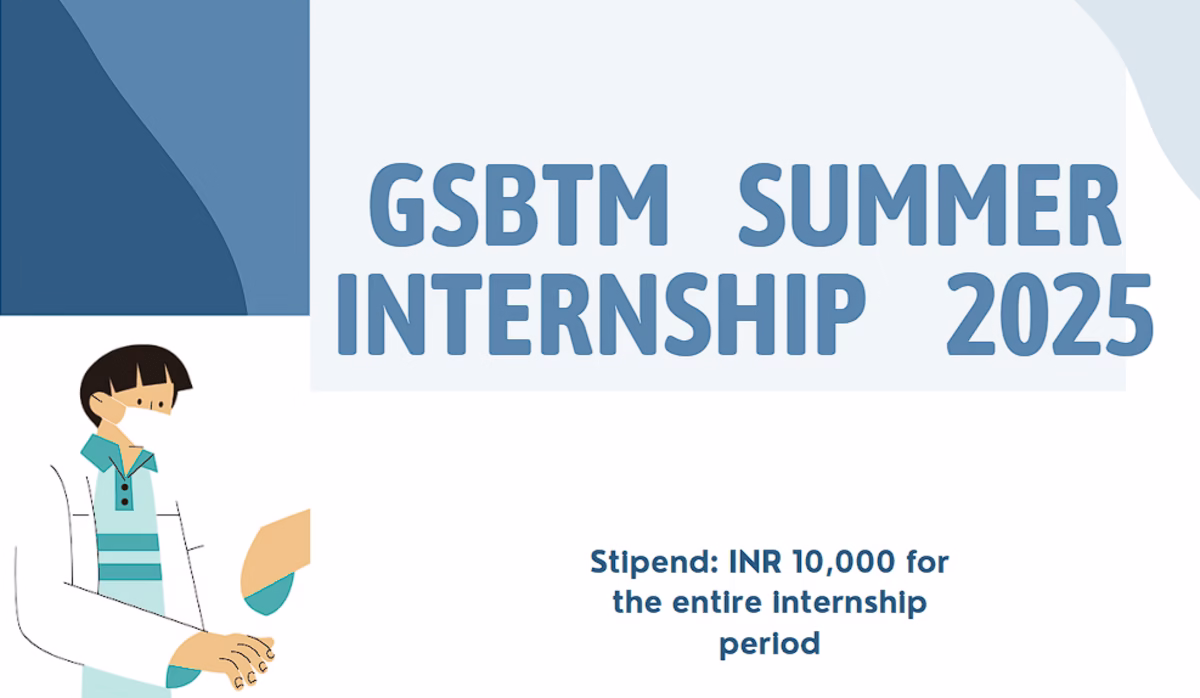 GSBTM Summer Internship 2025