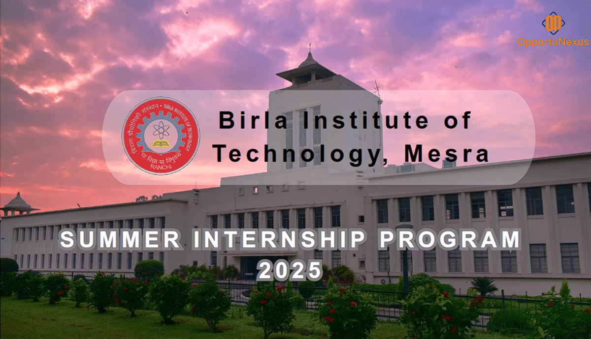 BIT Mesra Summer Internship Program 2025 (BIT-SIPAR): Eligibility, Apply Link, Key Dates & Stipend