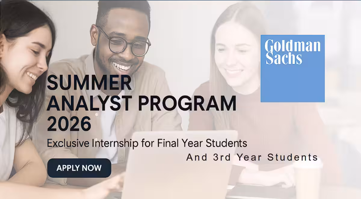 Goldman Sachs Summer Analyst Program 2026 – Applications Open for Tech Students