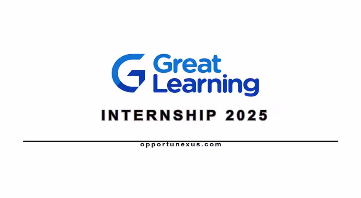 Great Learning Internship 2025 Check Eligibility Benefits and How to Apply