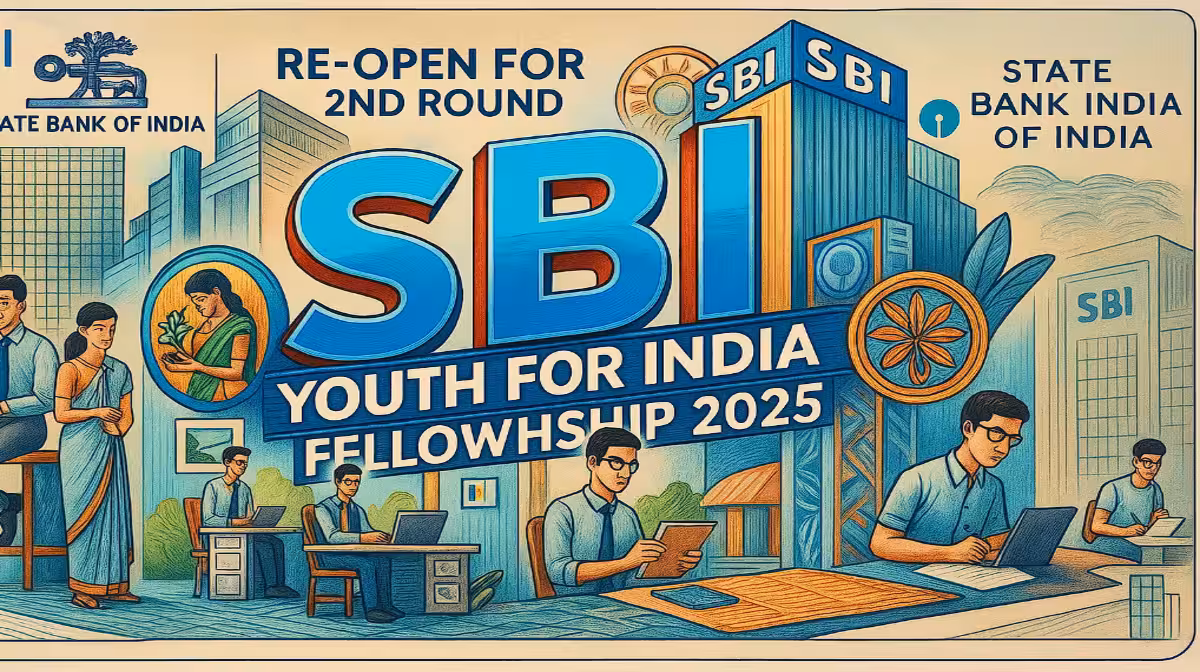 Latest SBI Youth for India Fellowship 2025 For Second Round Earn ₹90,000 & Create Real Impact – Apply Now