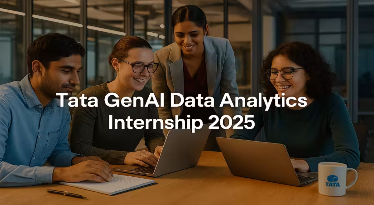 Tata GenAI Data Analytics Internship 2025 for Everyone, Get a Free Certificate, Apply Now