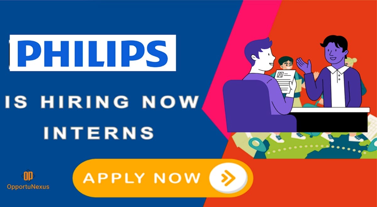 Philips Summer Internship 2025 High-Paid Internship in Architecture & Site Planning – Apply Now