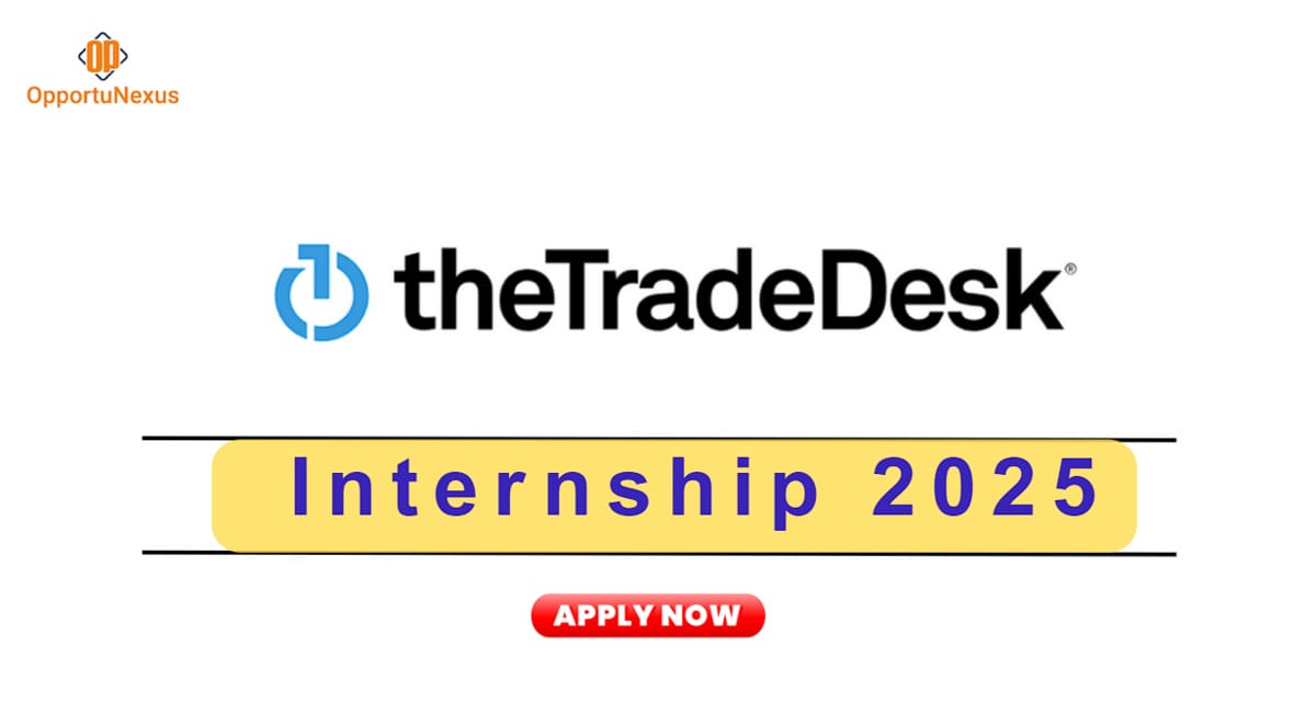 The Trade Desk Internship 2026 – Software Engineer Role in Bangalore